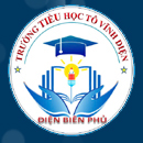 Trường Tiểu học Tô Vĩnh Diện - Thành phố Điện Biên Phủ