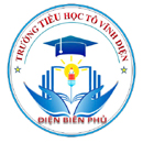 Trường Tiểu học Tô Vĩnh Diện - Thành phố Điện Biên Phủ